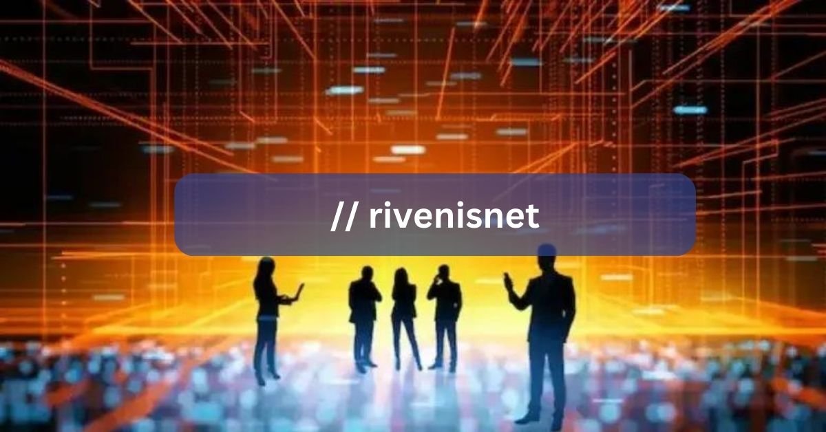 Rivenisnet