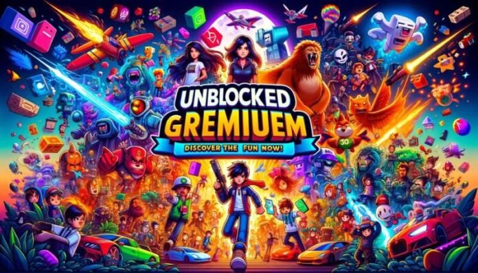 Unblocked Games Premium: Elevate Your Gaming Experience