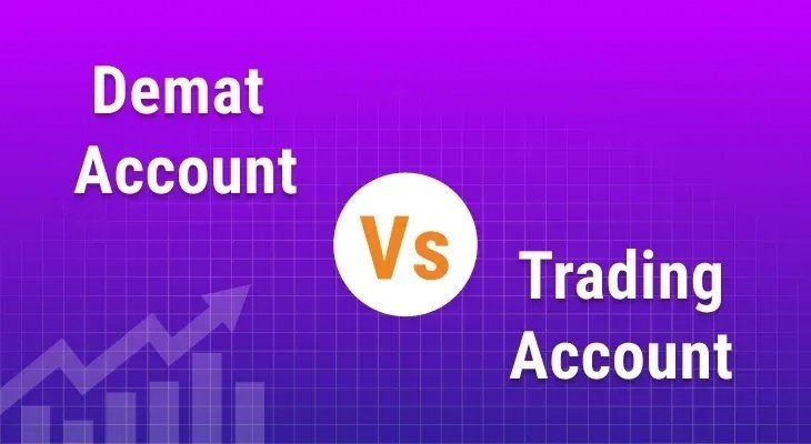 Demat vs Trading Account
