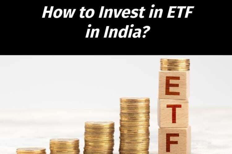 How to Invest in ETF in India — Complete Guide 2025